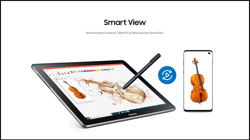 Smart View trên Samsung Flow