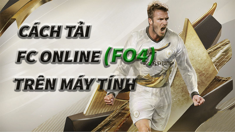 Tải game FC Online