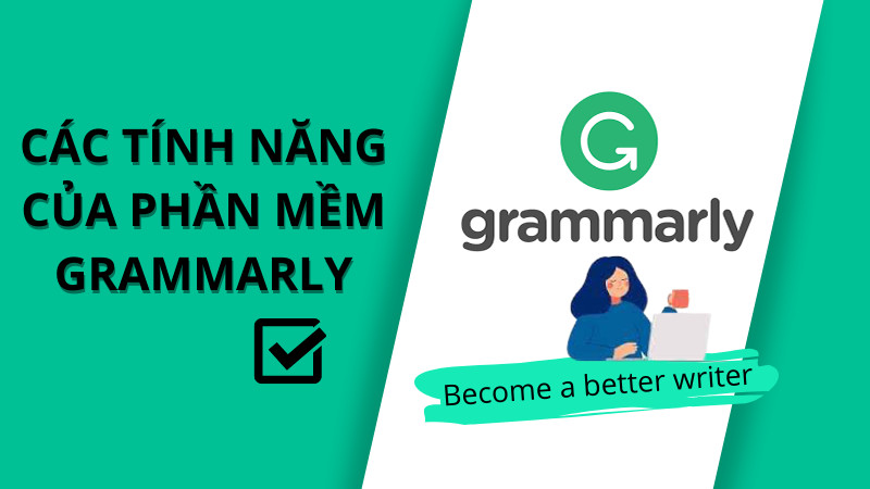 Tải Grammarly - Trình kiểm tra lỗi chính tả, ngữ pháp tiếng Anh