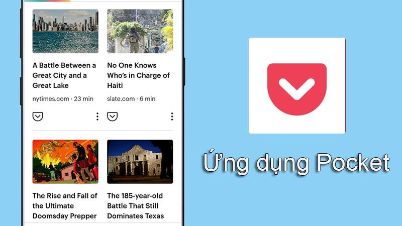 Tải Pocket - Đọc báo theo cách riêng của bạn