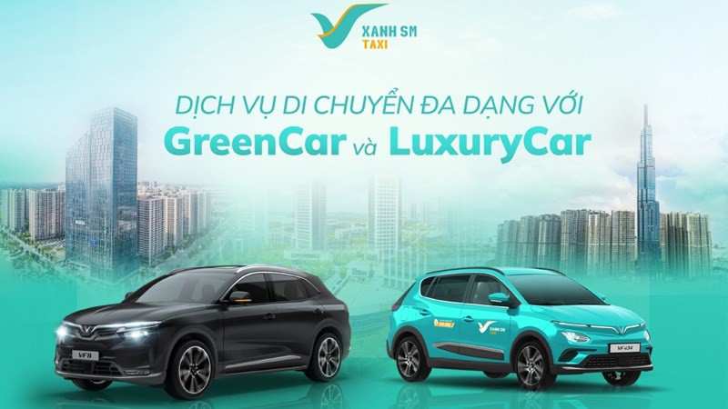 Taxi tiêu chuẩn GreenCar và dịch vụ Taxi cao cấp LuxuryCar