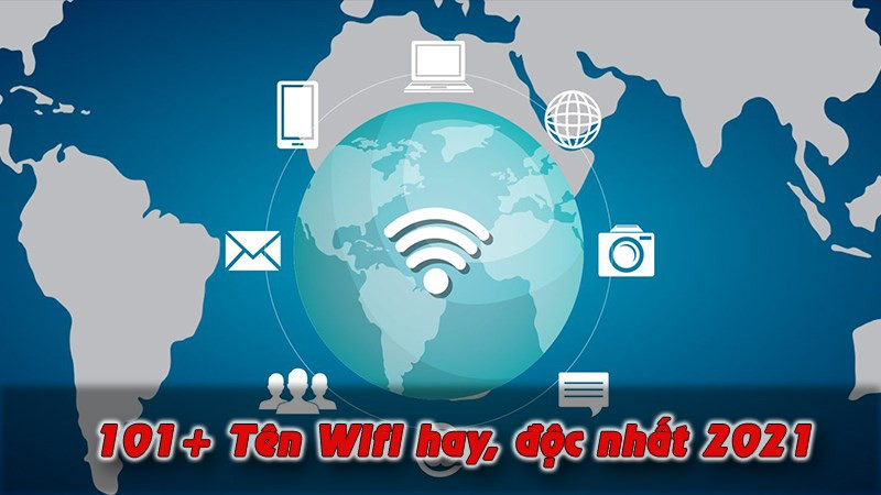 Tên Wifi hay, độc nhất