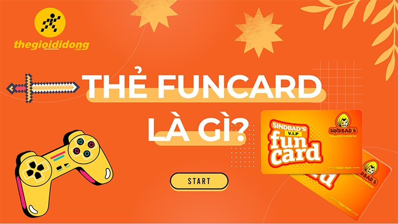 Thẻ Funcard và các mệnh giá