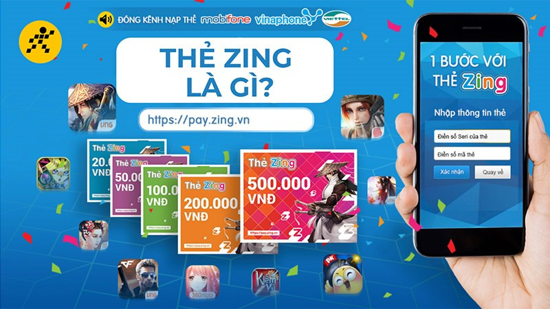 Thẻ Zing là gì? Mua thẻ Zing ở đâu uy tín, giá rẻ? Nạp game nào?