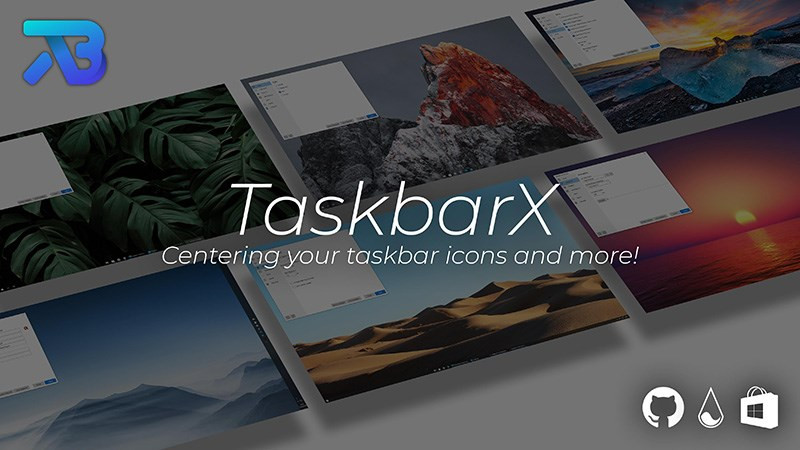 Tải TaskbarX: Biến hóa Thanh Taskbar Windows Cực Đỉnh