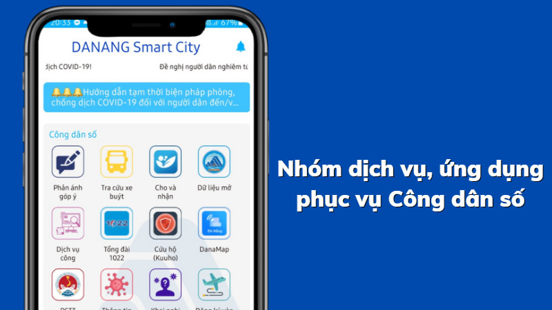 Tích hợp các dịch vụ Công dân số vô cùng tiện ích
