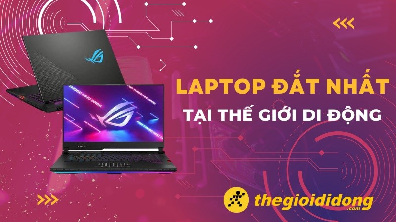 Top laptop đắt nhất thị trường