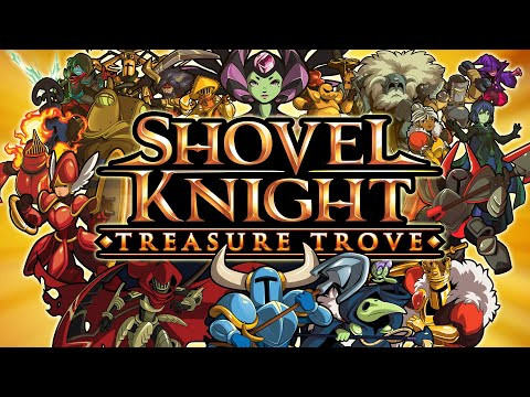 Trailer game Shovel Knight: Treasure Trove