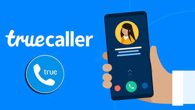 Truecaller: Ứng dụng chặn cuộc gọi rác hiệu quả