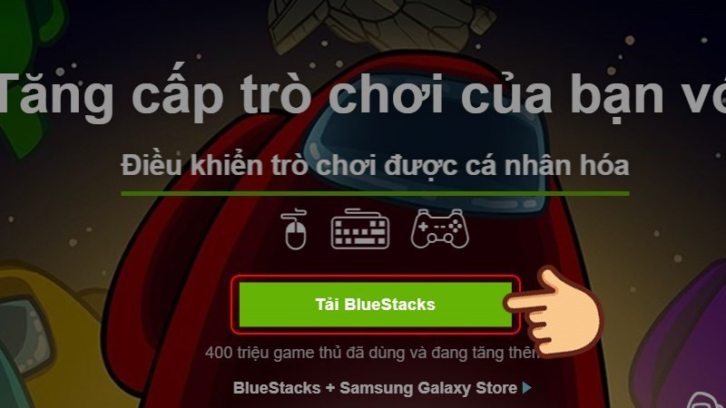 Truy cập vào website BlueStacks và tải file cài đặt về máy