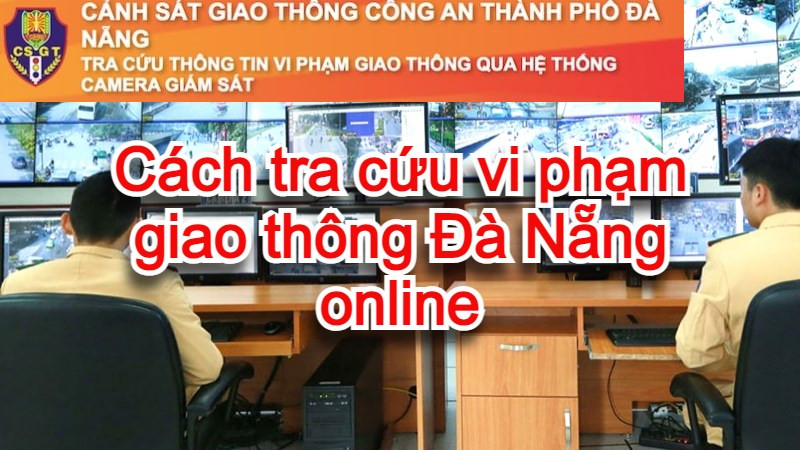 Truy cập website tra cứu vi phạm giao thông Đà Nẵng