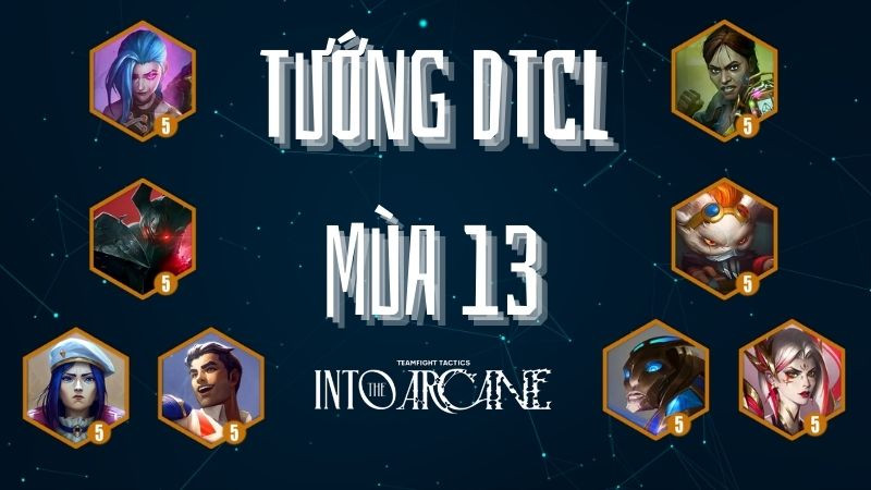 Tướng DTCL mùa 13