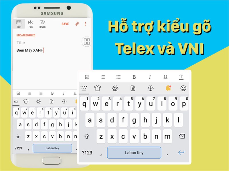 Ứng dụng Laban Key hỗ trợ 2 kiểu g&otilde; chuẩn l&agrave; Telex v&agrave; VNI