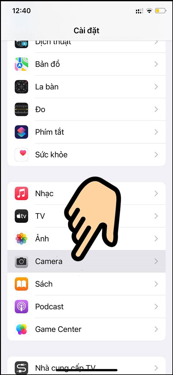 Vào Cài Đặt, chọn Camera