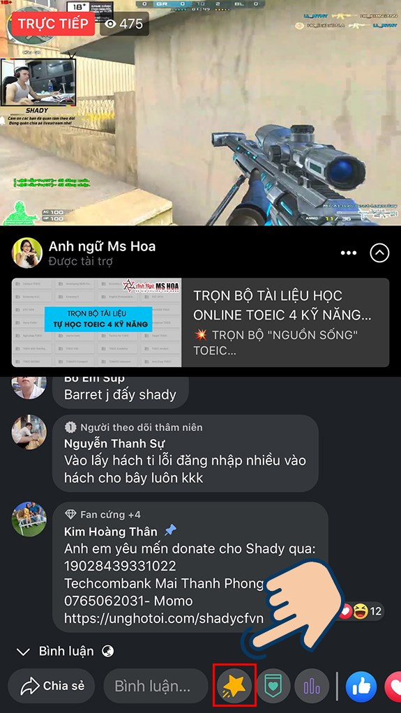 Vào Streamer đang Live mà bạn muốn tặng sao và chọn vào biểu tượng ngôi sao kế bên bình luận