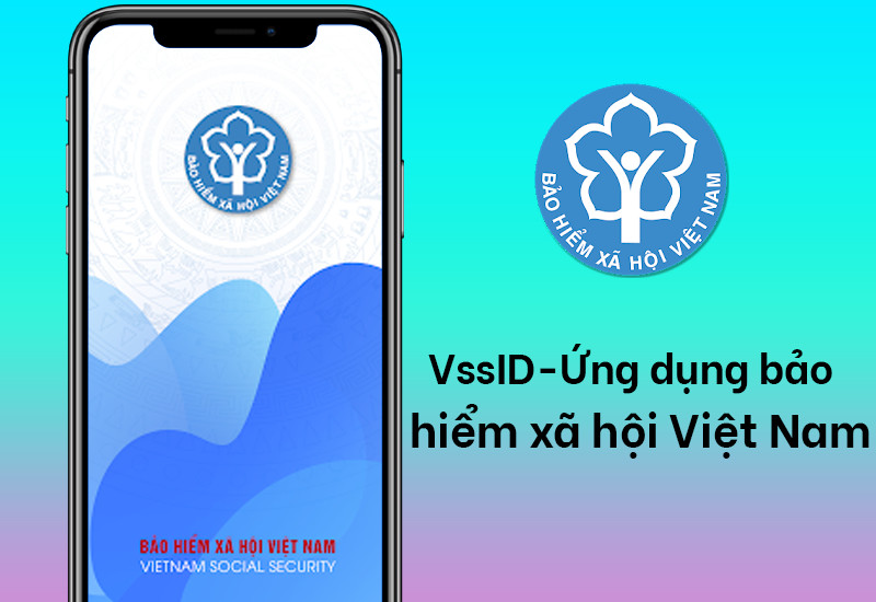 VssID Ứng dụng bảo hiểm x&atilde; hội Việt Nam điện tử