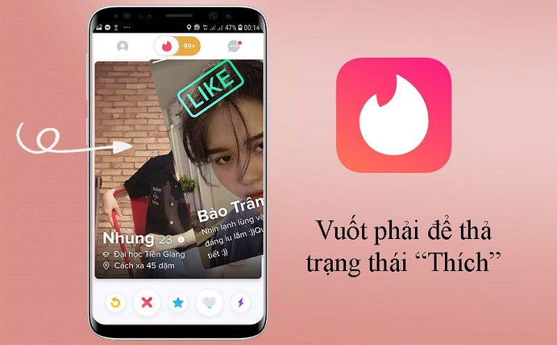 Vuốt phải để thích trong ứng dụng Tinder