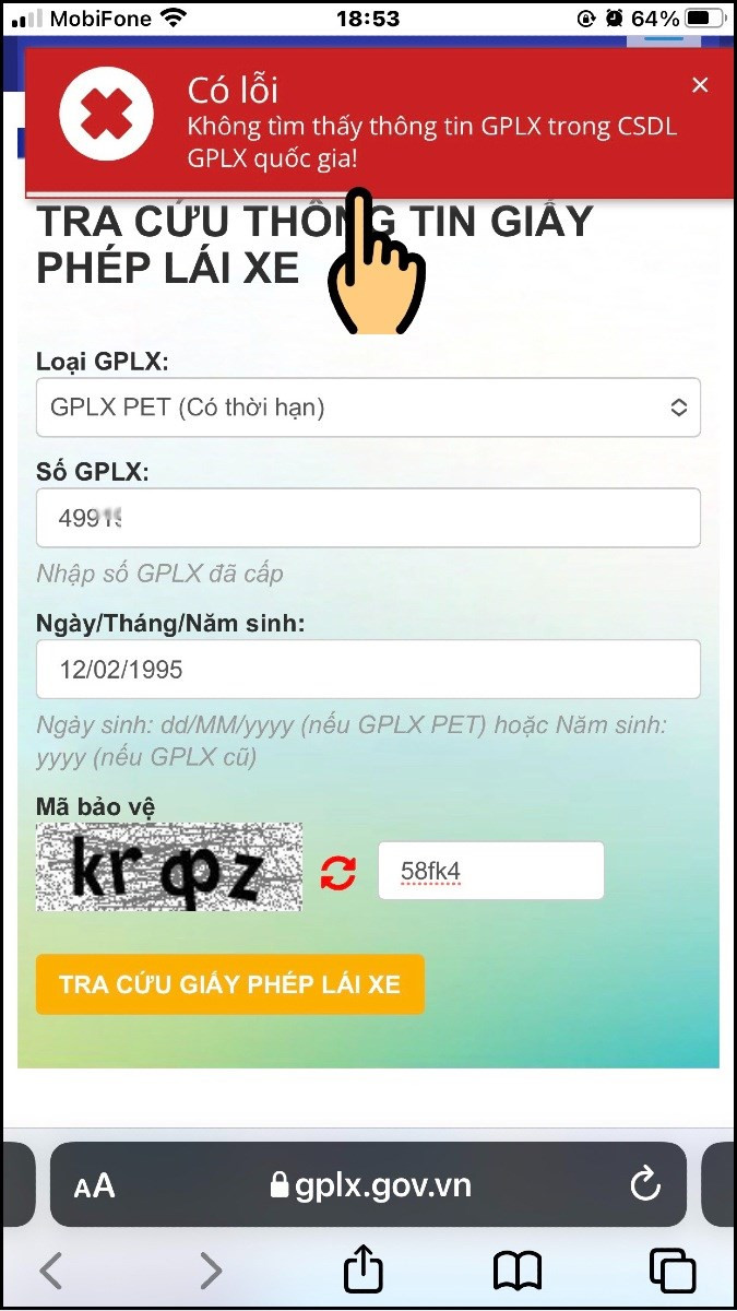 Xem th&ocirc;ng b&aacute;o Kh&ocirc;ng t&igrave;m thấy th&ocirc;ng tin GPLX trong CSDL GPLX quốc gia!