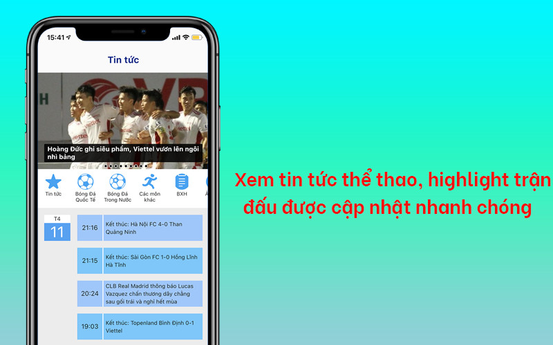 Xem tin tức thể thao, highlight trận đấu được cập nhật nhanh chóng